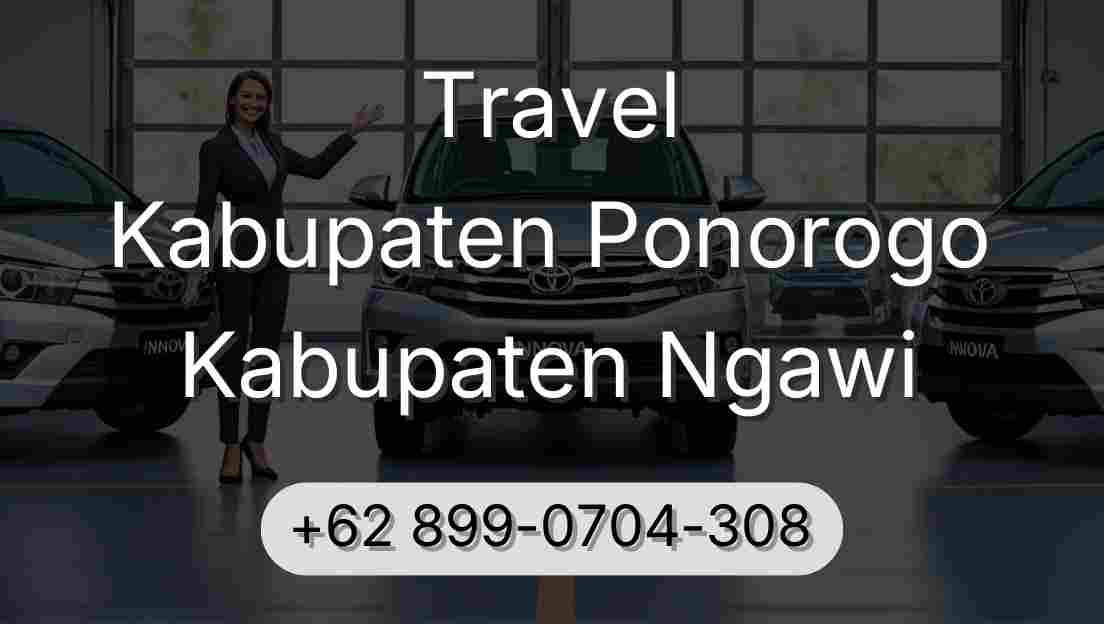 Travel Kabupaten Ponorogo Kabupaten Ngawi