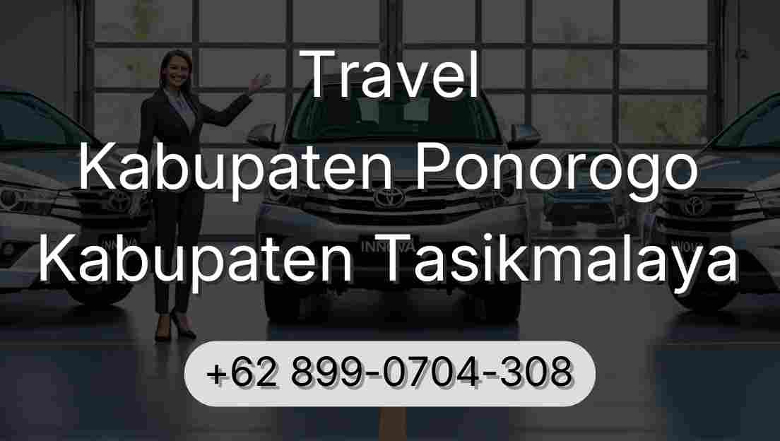 Travel Kabupaten Ponorogo Kabupaten Tasikmalaya