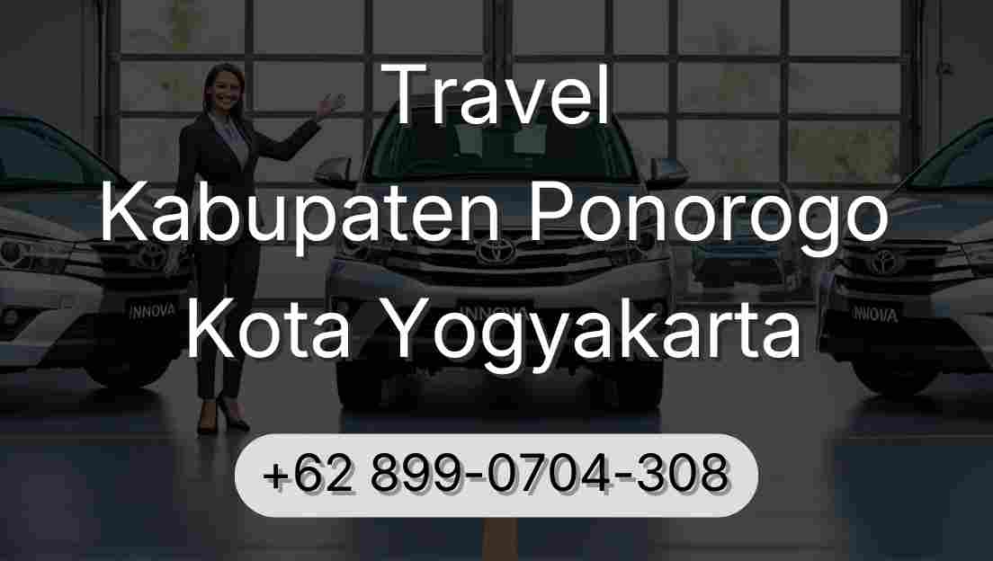 Travel Kabupaten Ponorogo Kota Yogyakarta