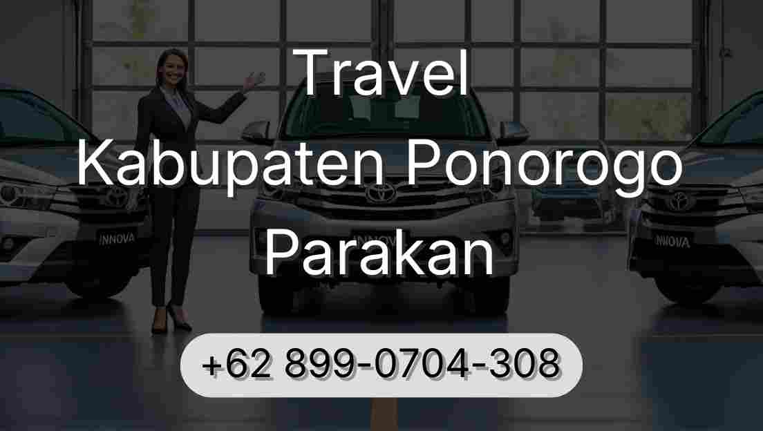 Travel Kabupaten Ponorogo Parakan