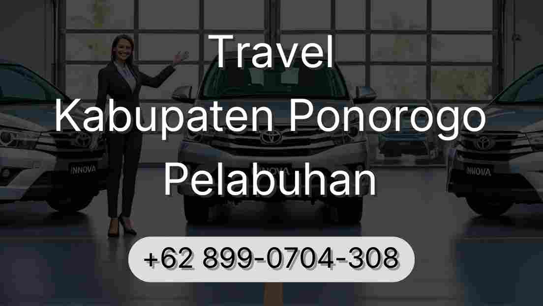 Travel Kabupaten Ponorogo Pelabuhan