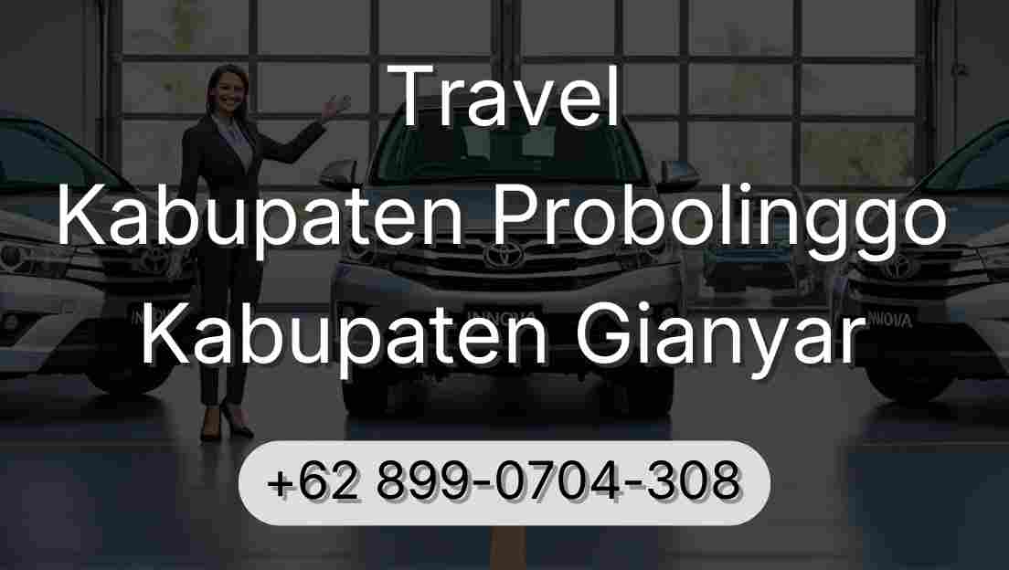 Travel Kabupaten Probolinggo Kabupaten Gianyar