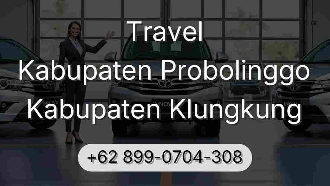 Travel Kabupaten Probolinggo Kabupaten Klungkung