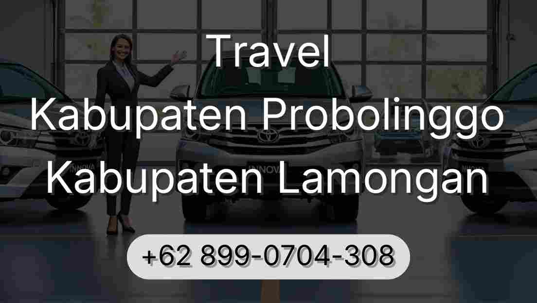 Travel Kabupaten Probolinggo Kabupaten Lamongan