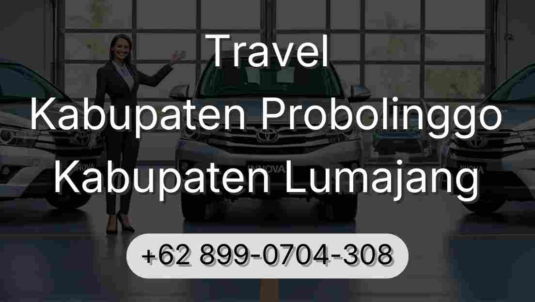 Travel Kabupaten Probolinggo Kabupaten Lumajang