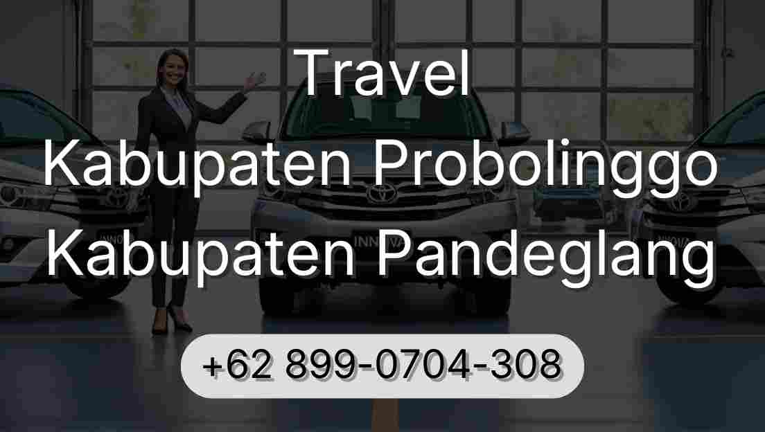 Travel Kabupaten Probolinggo Kabupaten Pandeglang