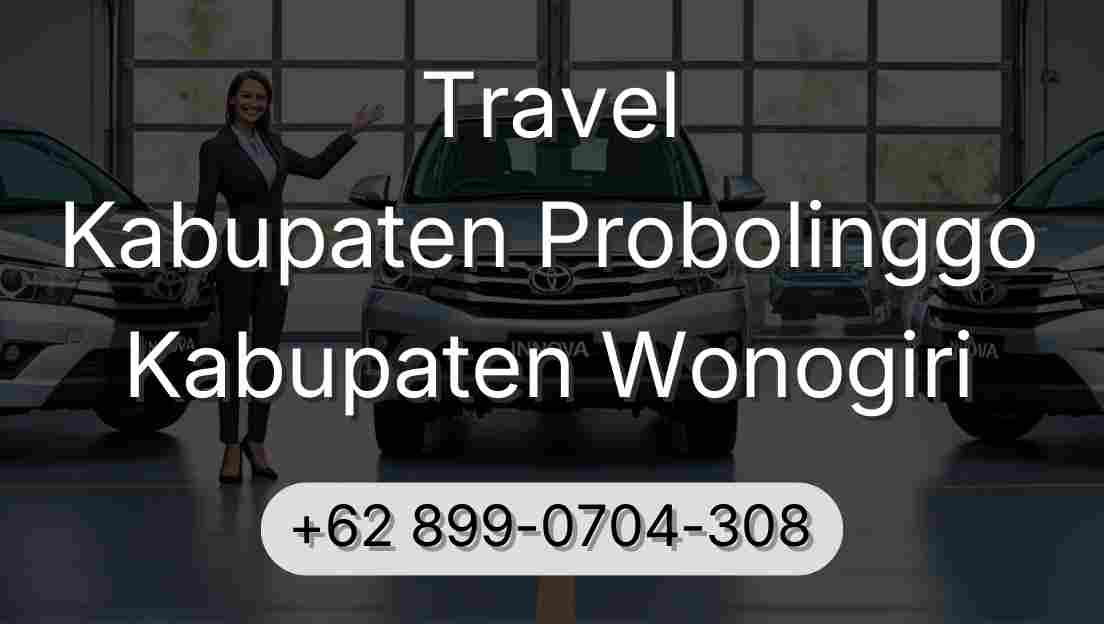 Travel Kabupaten Probolinggo Kabupaten Wonogiri