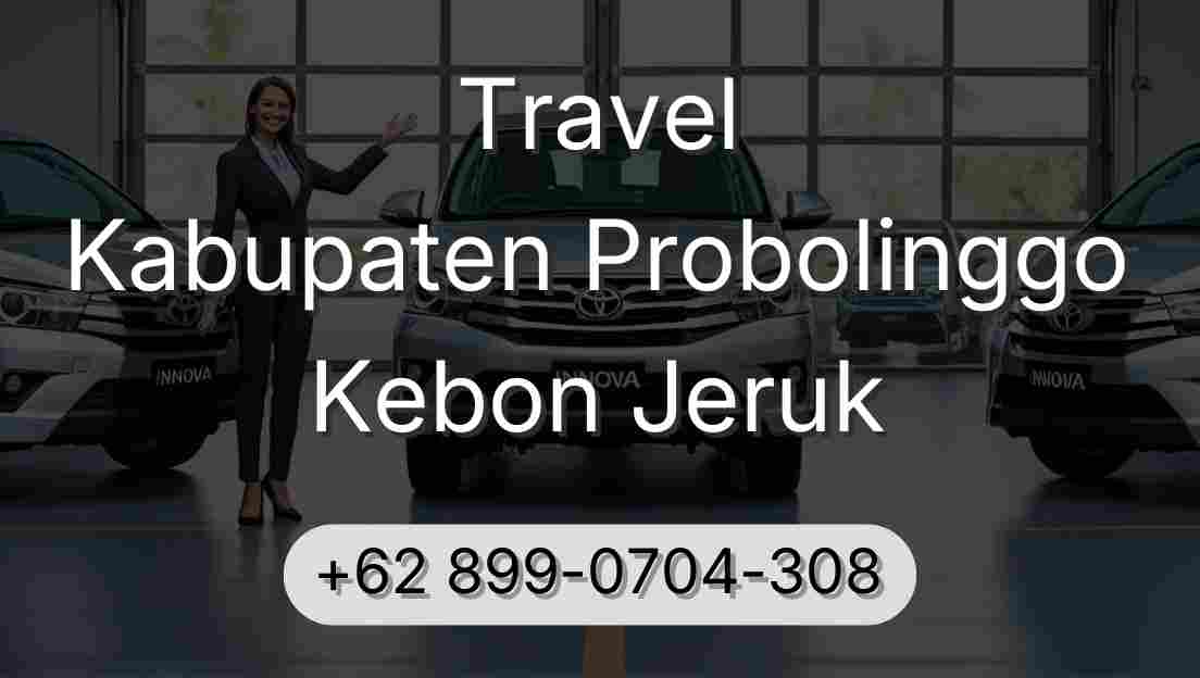 Travel Kabupaten Probolinggo Kebon Jeruk
