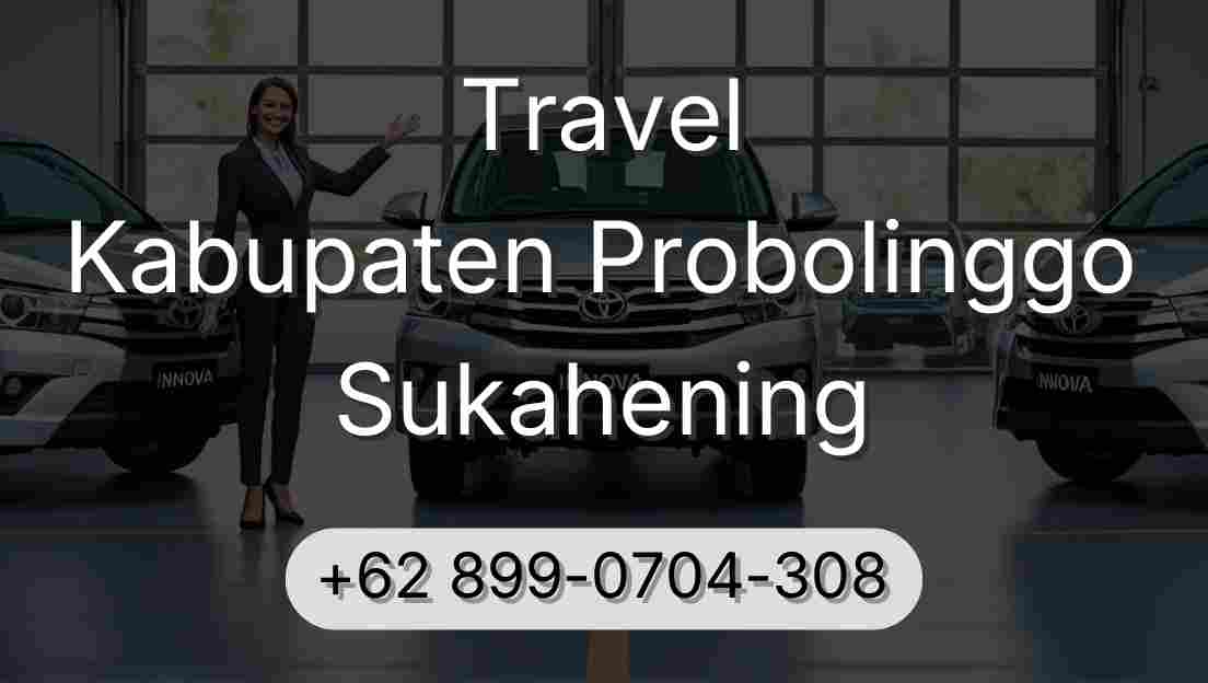 Travel Kabupaten Probolinggo Sukahening