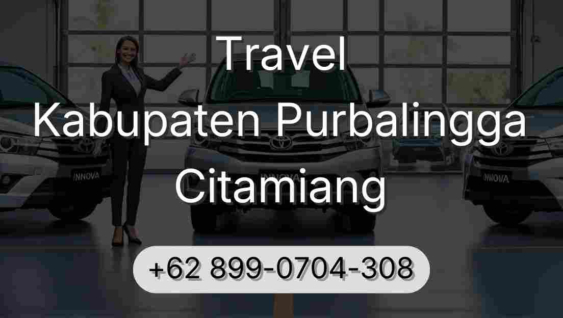 Travel Kabupaten Purbalingga Citamiang