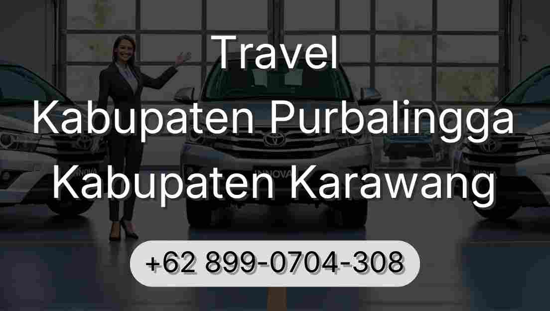 Travel Kabupaten Purbalingga Kabupaten Karawang