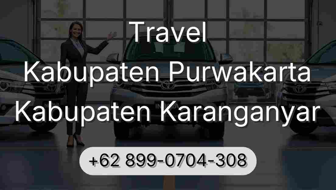 Travel Kabupaten Purwakarta Kabupaten Karanganyar