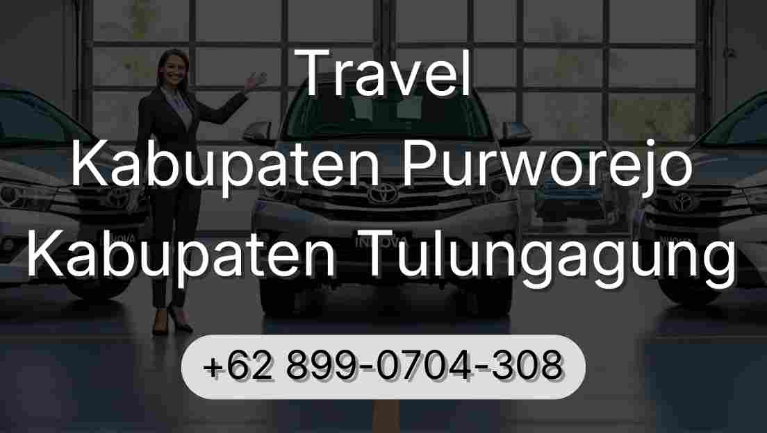 Travel Kabupaten Purworejo Kabupaten Tulungagung