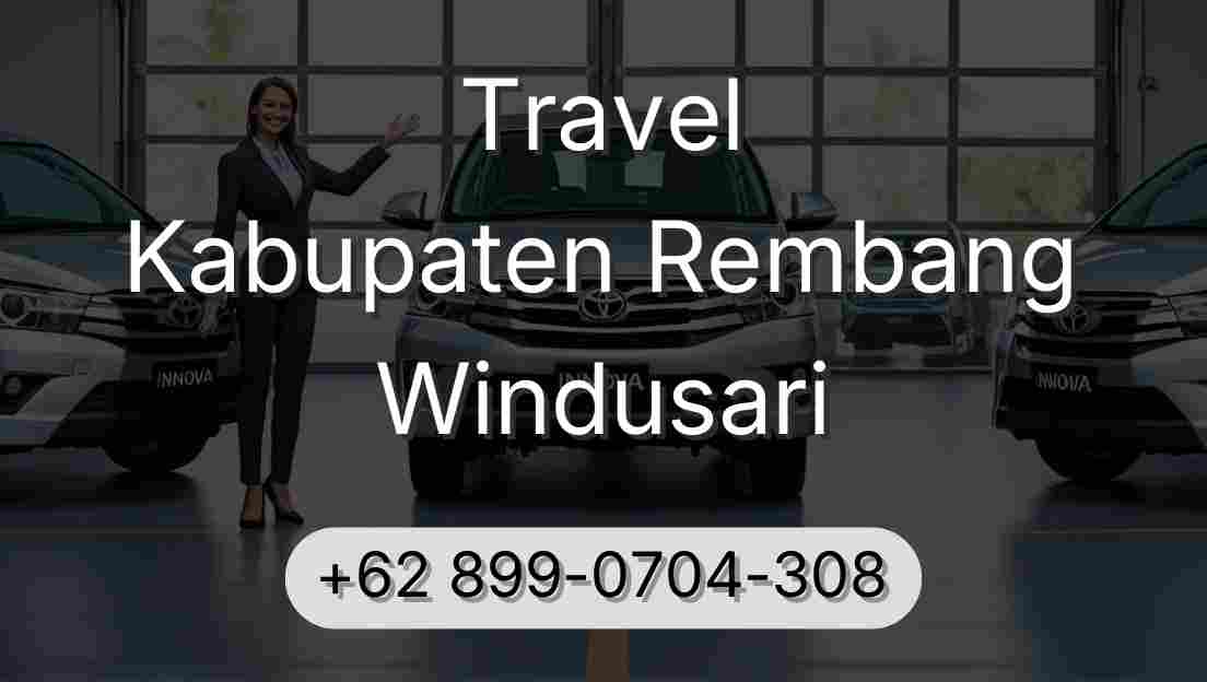 Travel Kabupaten Rembang Windusari