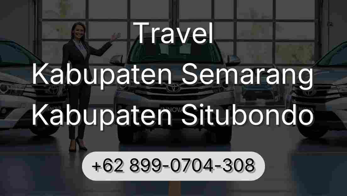 Travel Kabupaten Semarang Kabupaten Situbondo