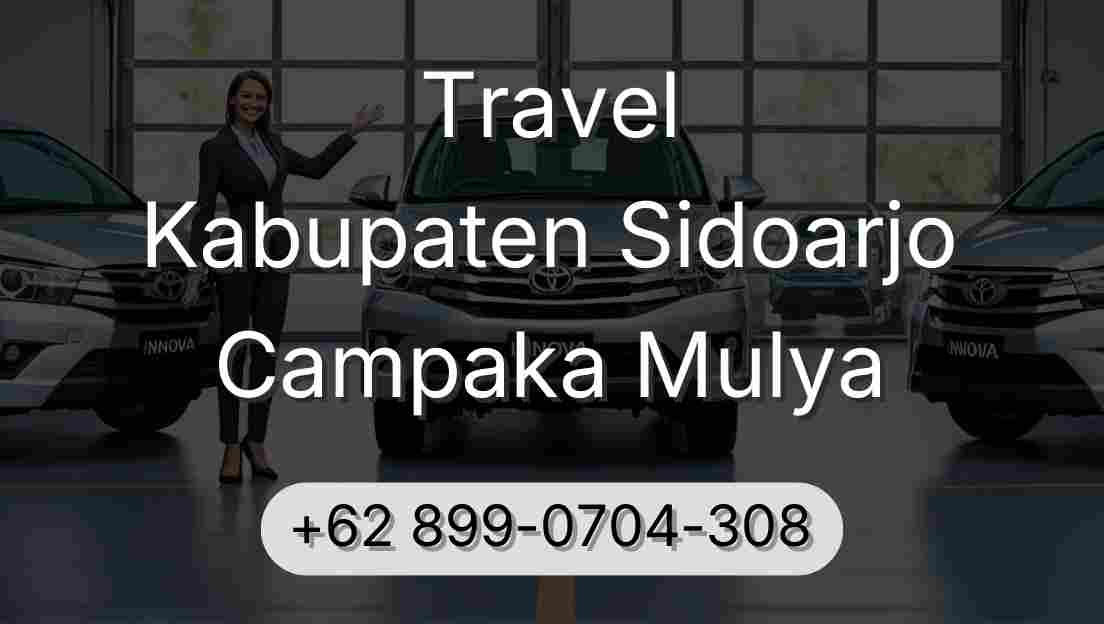 Travel Kabupaten Sidoarjo Campaka Mulya