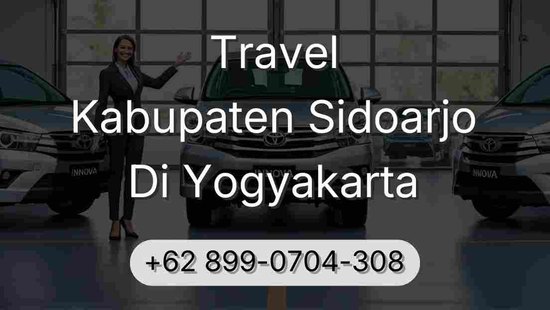 Travel Kabupaten Sidoarjo Di Yogyakarta