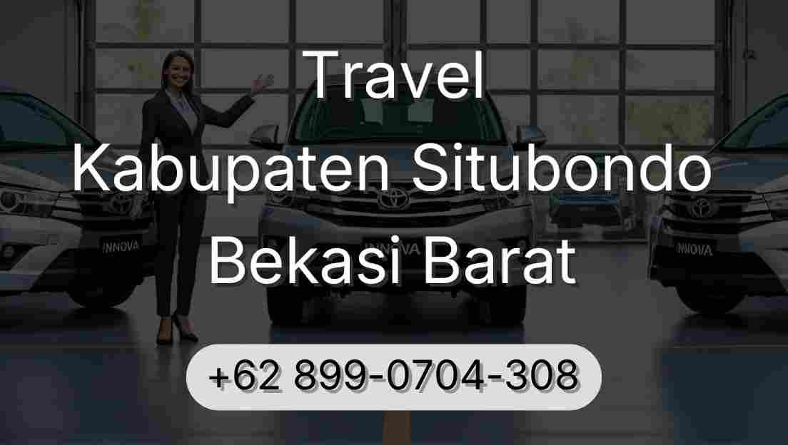 Travel Kabupaten Situbondo Bekasi Barat