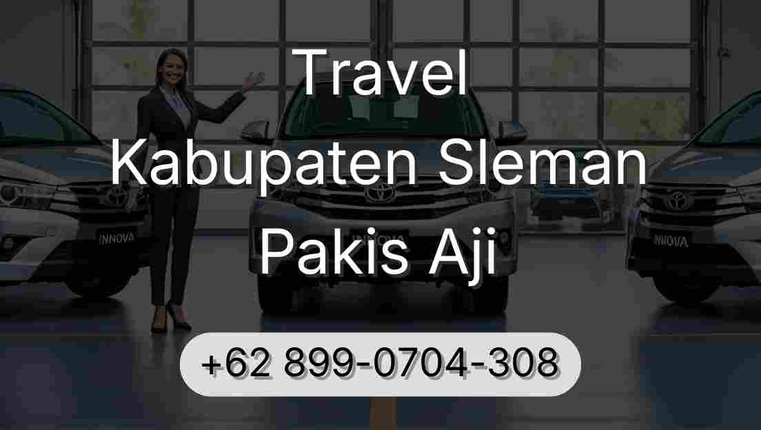 Travel Kabupaten Sleman Pakis Aji