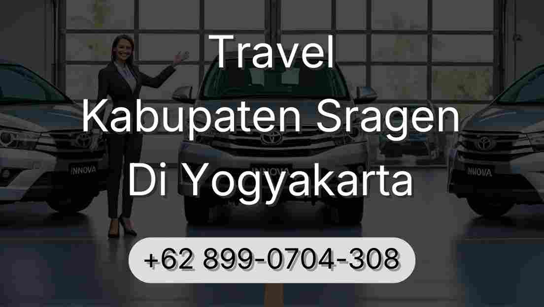 Travel Kabupaten Sragen Di Yogyakarta