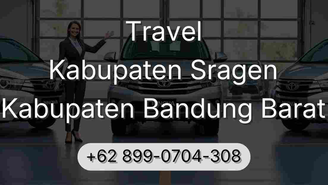 Travel Kabupaten Sragen Kabupaten Bandung Barat