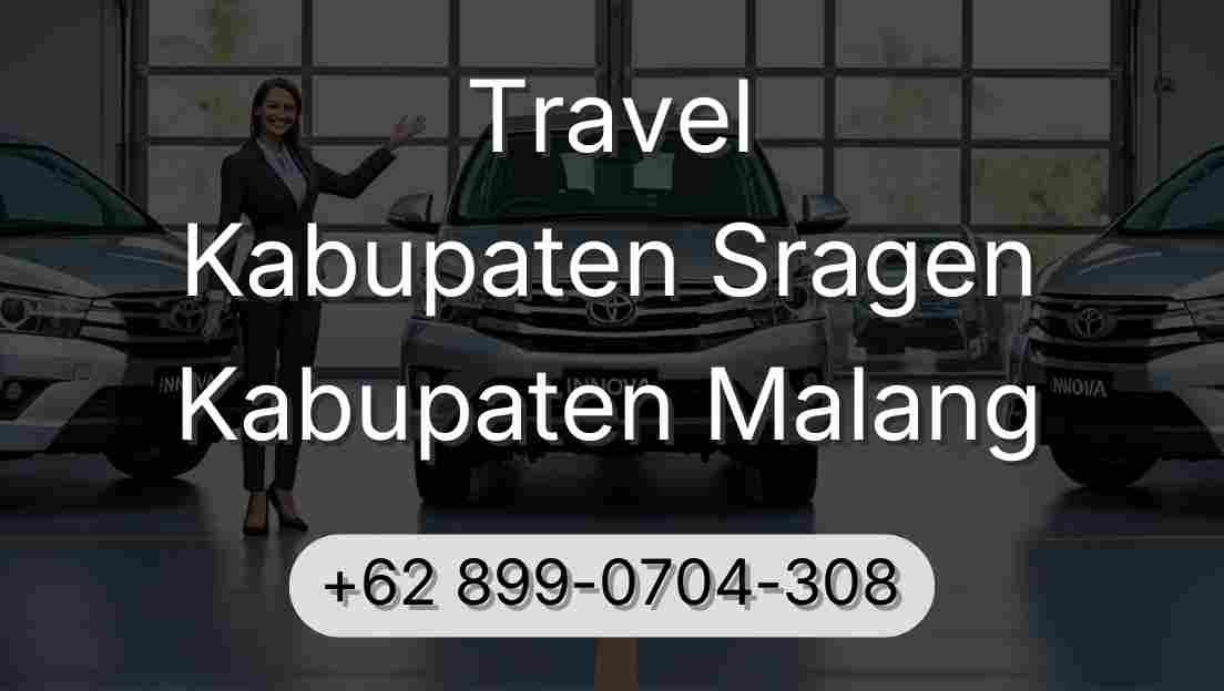 Travel Kabupaten Sragen Kabupaten Malang