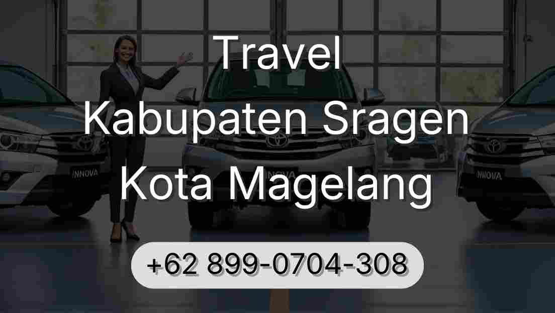 Travel Kabupaten Sragen Kota Magelang