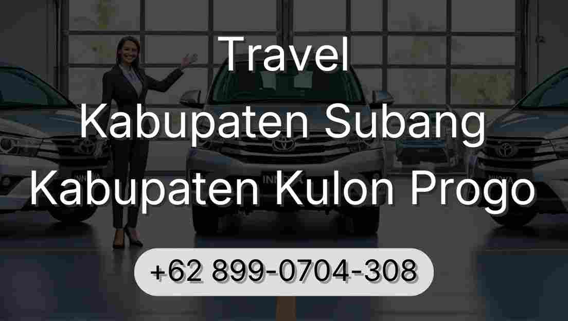 Travel Kabupaten Subang Kabupaten Kulon Progo