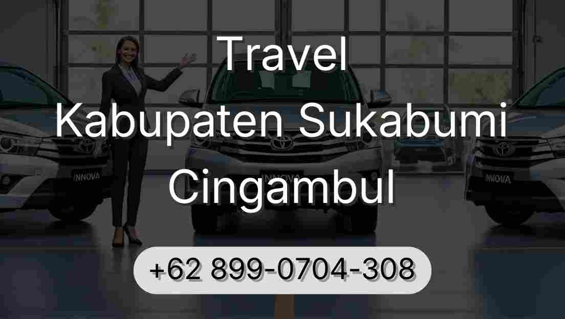 Travel Kabupaten Sukabumi Cingambul