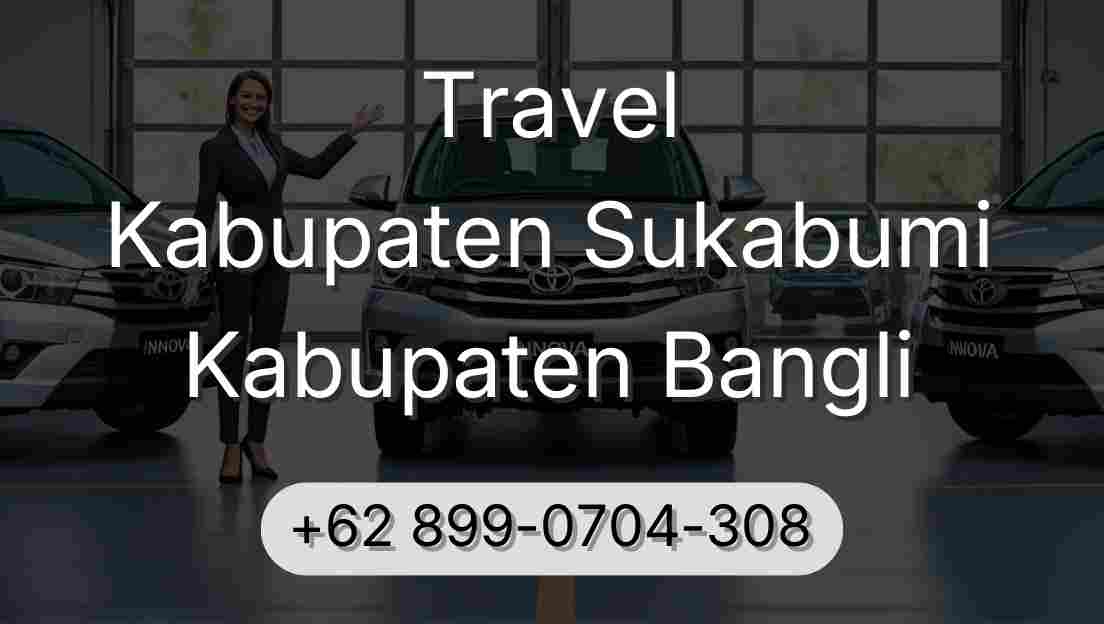 Travel Kabupaten Sukabumi Kabupaten Bangli