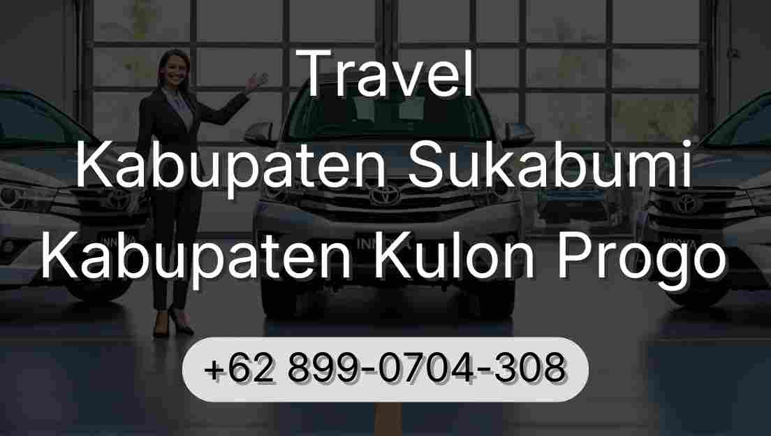 Travel Kabupaten Sukabumi Kabupaten Kulon Progo