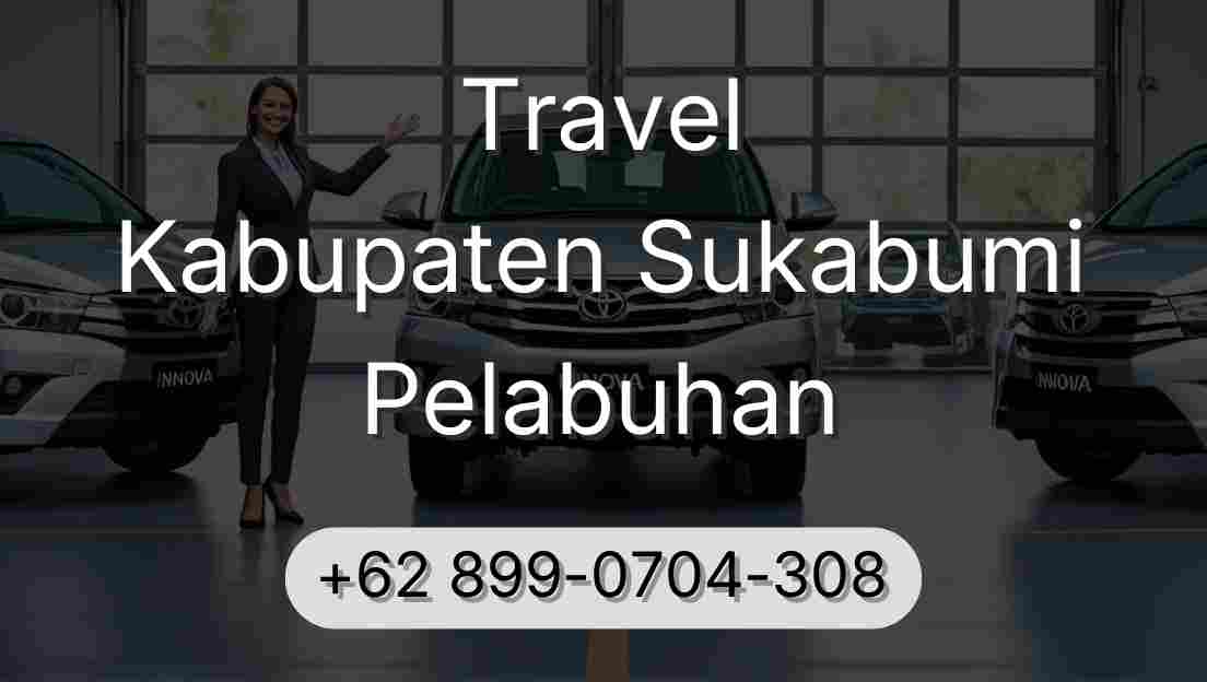 Travel Kabupaten Sukabumi Pelabuhan