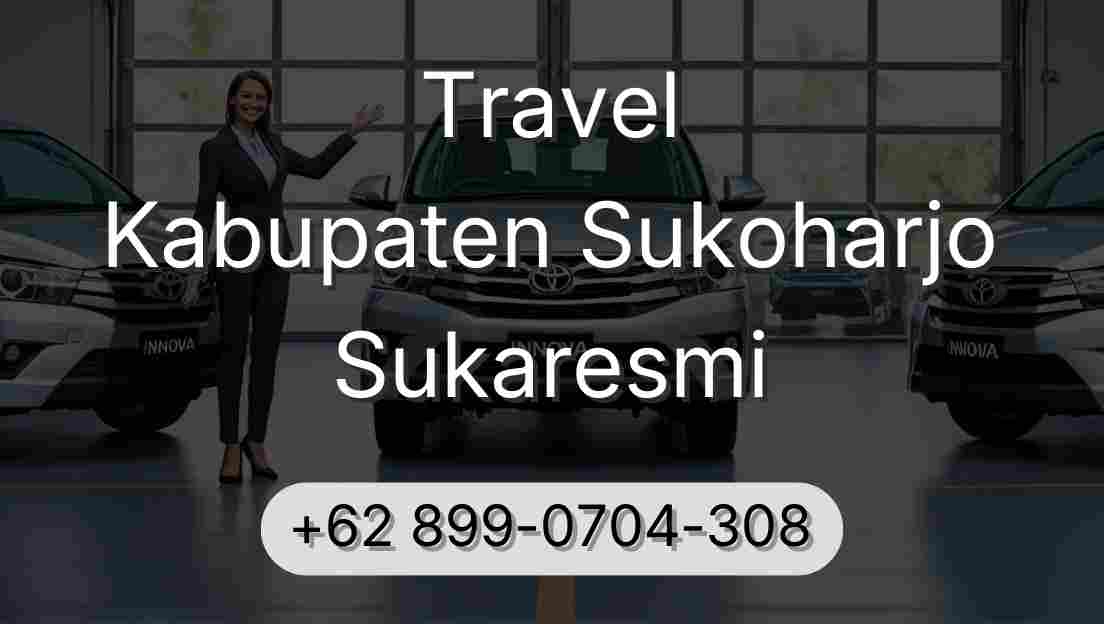 Travel Kabupaten Sukoharjo Sukaresmi