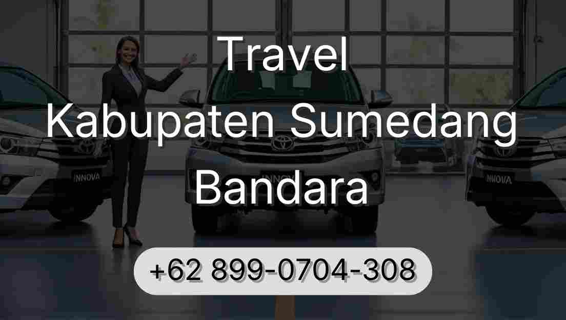 Travel Kabupaten Sumedang Bandara
