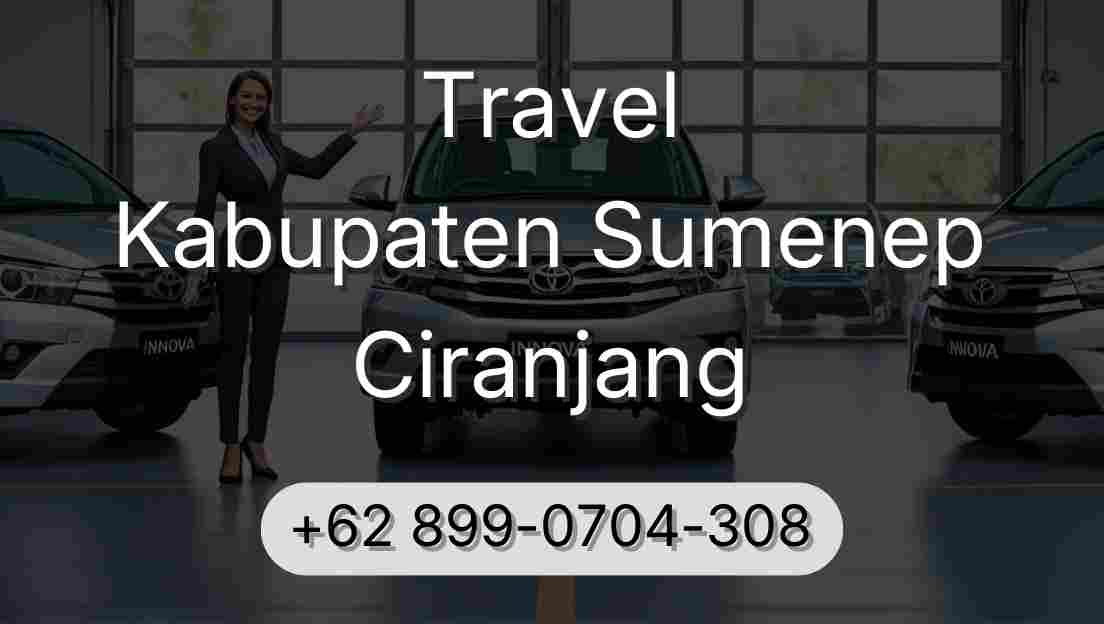 Travel Kabupaten Sumenep Ciranjang