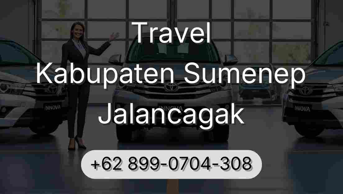 Travel Kabupaten Sumenep Jalancagak