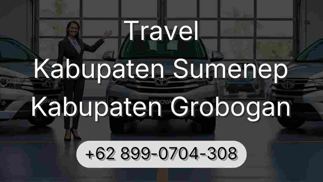 Travel Kabupaten Sumenep Kabupaten Grobogan