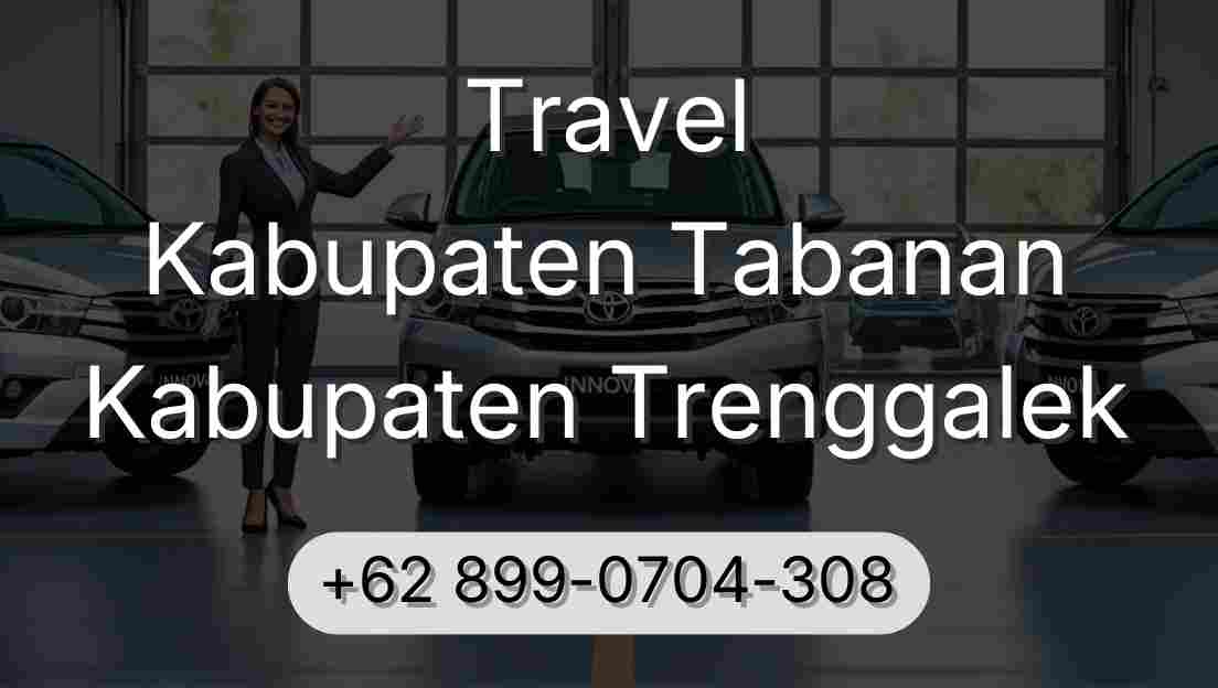Travel Kabupaten Tabanan Kabupaten Trenggalek