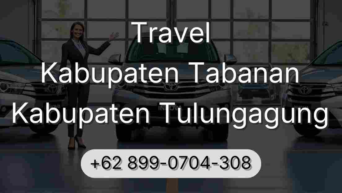 Travel Kabupaten Tabanan Kabupaten Tulungagung
