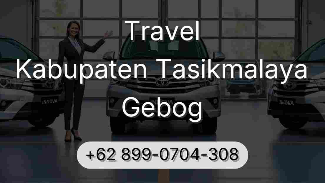 Travel Kabupaten Tasikmalaya Gebog