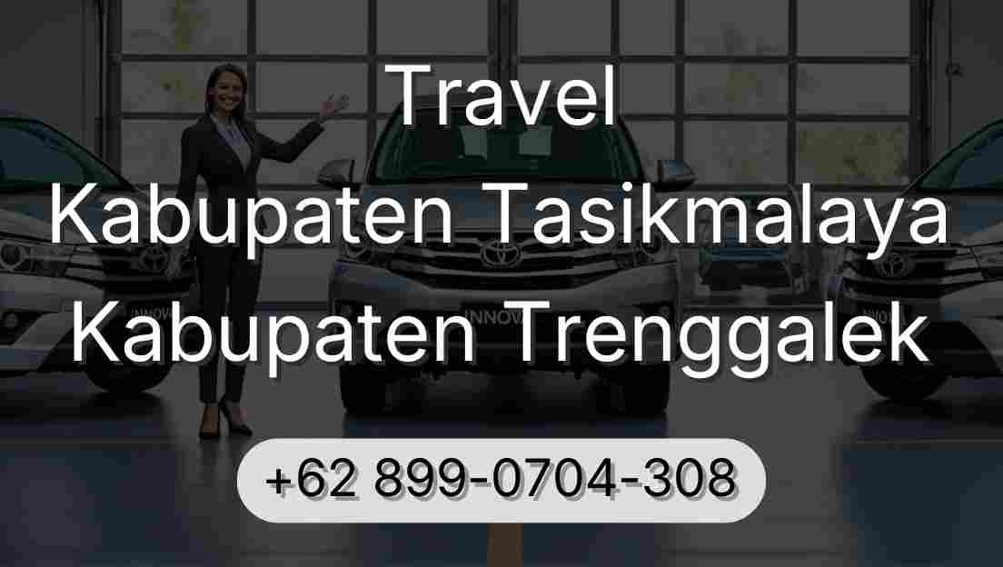 Travel Kabupaten Tasikmalaya Kabupaten Trenggalek