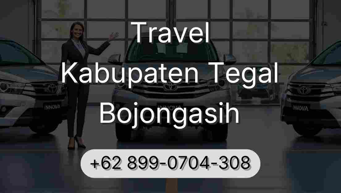 Travel Kabupaten Tegal Bojongasih