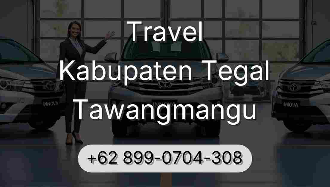 Travel Kabupaten Tegal Tawangmangu