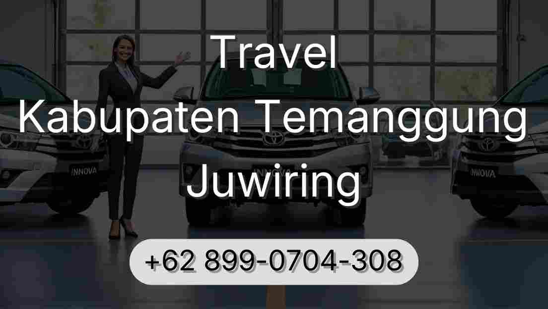Travel Kabupaten Temanggung Juwiring