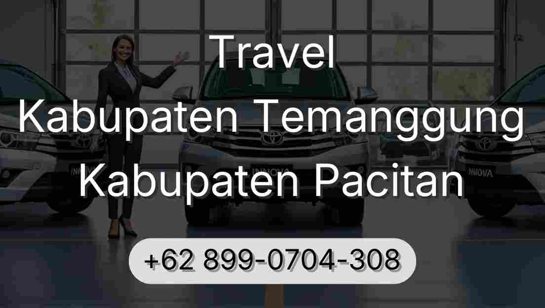 Travel Kabupaten Temanggung Kabupaten Pacitan