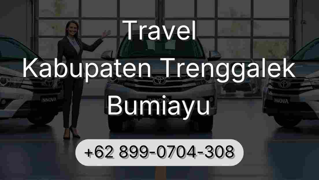Travel Kabupaten Trenggalek Bumiayu