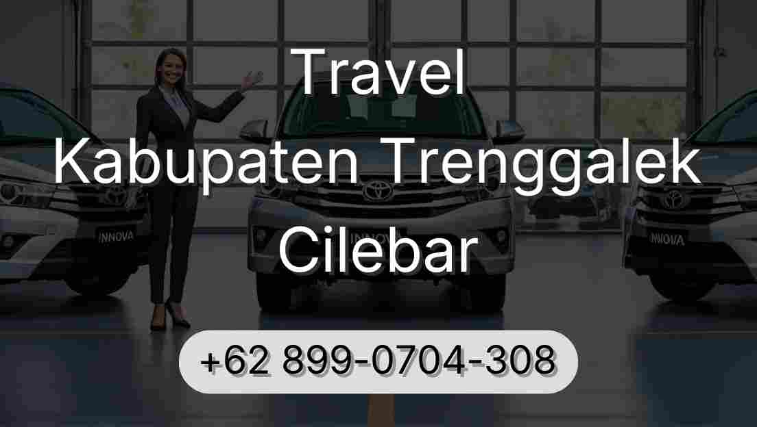Travel Kabupaten Trenggalek Cilebar