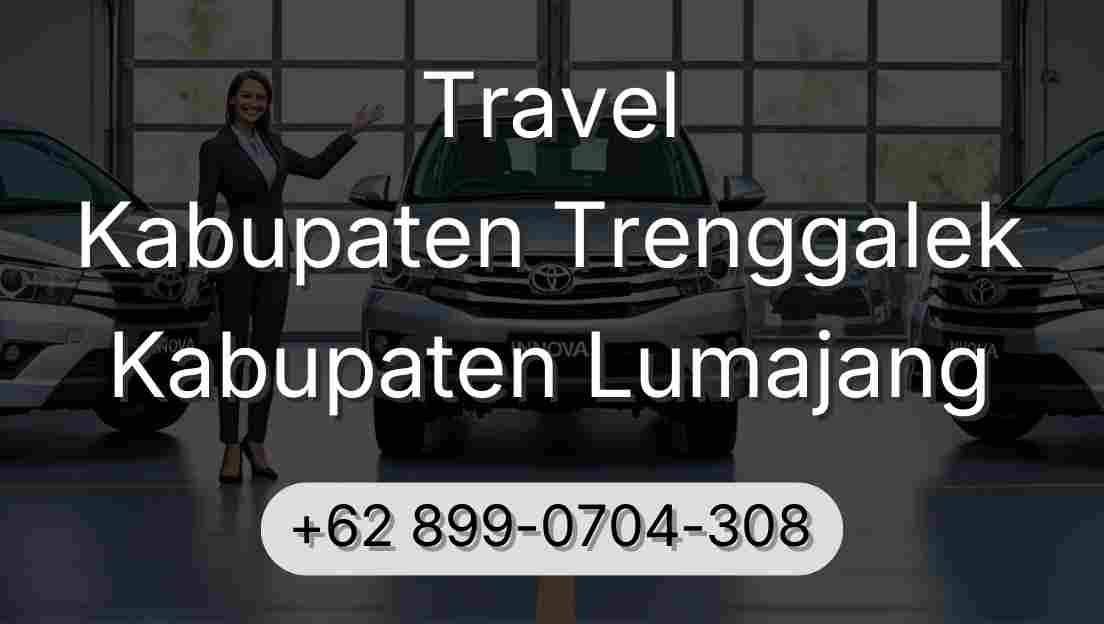 Travel Kabupaten Trenggalek Kabupaten Lumajang