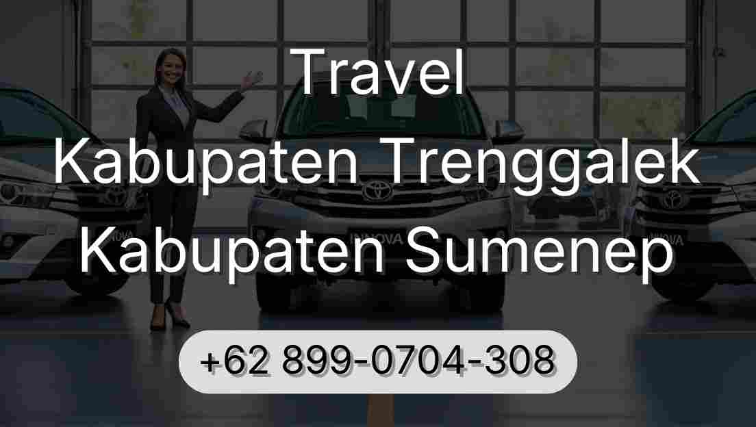 Travel Kabupaten Trenggalek Kabupaten Sumenep