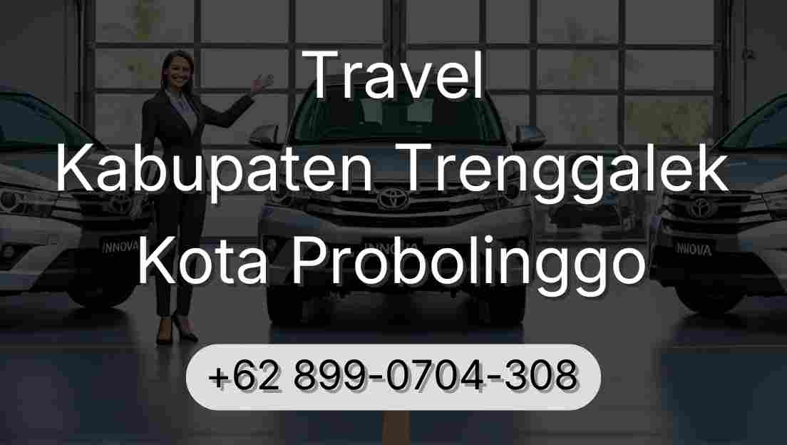 Travel Kabupaten Trenggalek Kota Probolinggo